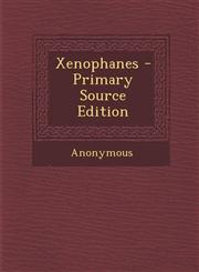 Xenophanes,1287579841,9781287579847