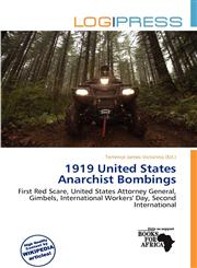 1919 United States Anarchist Bombings,6201188371,9786201188372