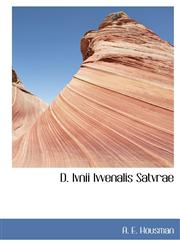 D. Ivnii Ivvenalis Satvrae,1116041642,9781116041644