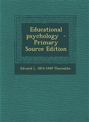 Educational psychology  - Primary Source Edition,1294589202,9781294589204