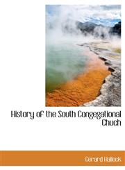 History of the South Congegational Chuch,1140050494,9781140050490