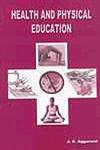 Health and Physical Education 4th Edition, Reprint,8175412178,9788175412170