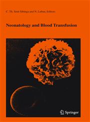 Neonatology and Blood Transfusion,038723599X,9780387235998