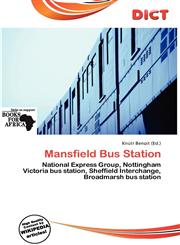 Mansfield Bus Station,620003334X,9786200033345
