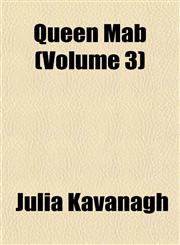 Queen Mab (Volume 3),1153249006,9781153249003