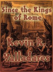 Since the Kings of Rome,1448989795,9781448989799