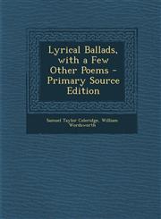 Lyrical Ballads, with a Few Other Poems,1289362939,9781289362935
