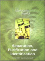 Separation, Purification and Identification 1st Edition,0854046852,9780854046850