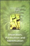 Separation, Purification and Identification 1st Edition,0854046852,9780854046850