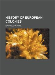 History of European colonies,1150446730,9781150446733