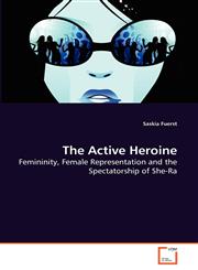 The Active Heroine,3639274113,9783639274110