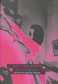 Apu and After Re-Visiting Ray's Cinema,1905422261,9781905422265