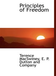 Principles of Freedom,1140361465,9781140361466