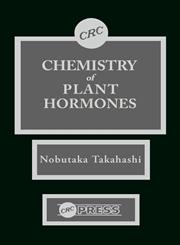 Chemistry of Plant Hormones,0849354706,9780849354700