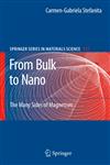 From Bulk to Nano The Many Sides of Magnetism,3540705473,9783540705475