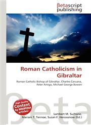 Roman Catholicism in Gibraltar,6134770108,9786134770101