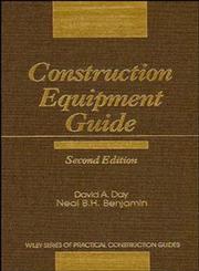 Construction Equipment Guide 2nd Edition,0471888400,9780471888406