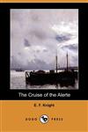 The Cruise of the Alerte,1409930777,9781409930778