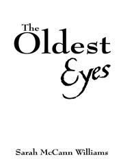 The Oldest Eyes,1432728776,9781432728779