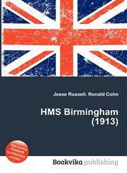HMS Birmingham (1913),5511915394,9785511915395