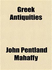 Greek Antiquities,1152273965,9781152273962