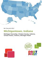 Michigantown, Indiana,6201658386,9786201658387