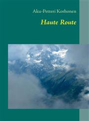 Haute Route,9522868620,9789522868626