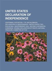 United States Declaration of Independence Centennial Exposition, 1776, Mecklenburg Declaration of Independence, United States Two-Dollar Bill,1156727200,9781156727201