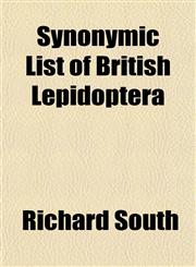 Synonymic List of British Lepidoptera,1152778161,9781152778160