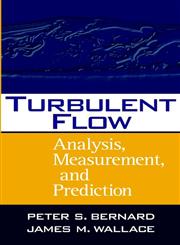 Turbulent Flow Analysis, Measurement, and Prediction,0471332194,9780471332190