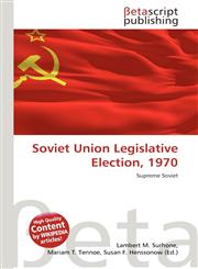 Soviet Union Legislative Election, 1970,613548480X,9786135484809