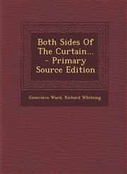 Both Sides Of The Curtain... - Primary Source Edition,1293078808,9781293078808
