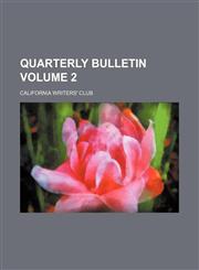 Quarterly bulletin Volume 2,1130792641,9781130792645