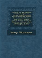 History of the Sage and Slocum Families of England and America, Including the Allied Families of Montague, Wanton, Brown, Josselyn, Standish, Doty, CA,1287815332,9781287815334