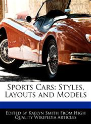 Sports Cars Styles, Layouts and Models,1241608202,9781241608200