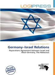 Germany-Israel Relations,613961161X,9786139611614