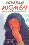 Elderly Women A Study of the Unorganised Sector 1st Published,8171416497,9788171416493