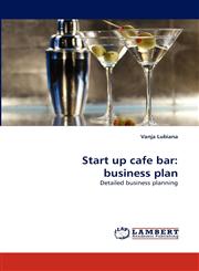 Start up cafe bar business plan,3838354222,9783838354224