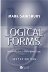 Logical Forms: An Introduction to Philosophical Logic,0631216790,9780631216797