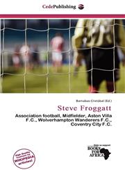 Steve Froggatt,6200349614,9786200349613