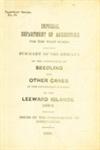 Summary of the Results of the Cultivation of Seedling and Other Canes At the Experiment Stations in the Leeward Islands 1908-1909