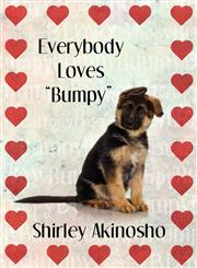 Everybody Loves "Bumpy",1615821805,9781615821808