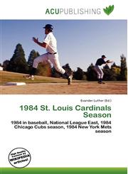 1984 St. Louis Cardinals Season,6134993026,9786134993029