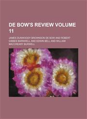 De Bow's review Volume 11,1231256982,9781231256985