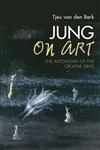 Jung on Art The Autonomy of the Creative Drive 1st Edition,0415610281,9780415610285