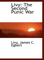Livy The Second Punic War,1103215396,9781103215393