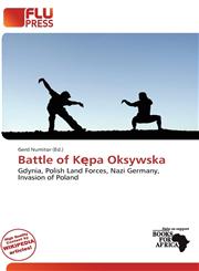 Battle of Kępa Oksywska,6137725766,9786137725764
