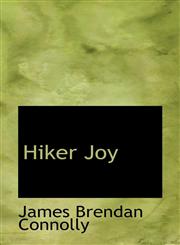 Hiker Joy,1115573349,9781115573344