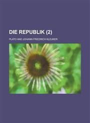 Die Republik (2 ),1231681608,9781231681602