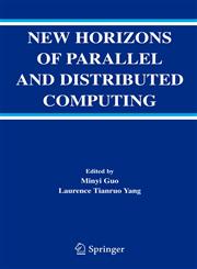 New Horizons of Parallel and Distributed Computing,0387244344,9780387244341